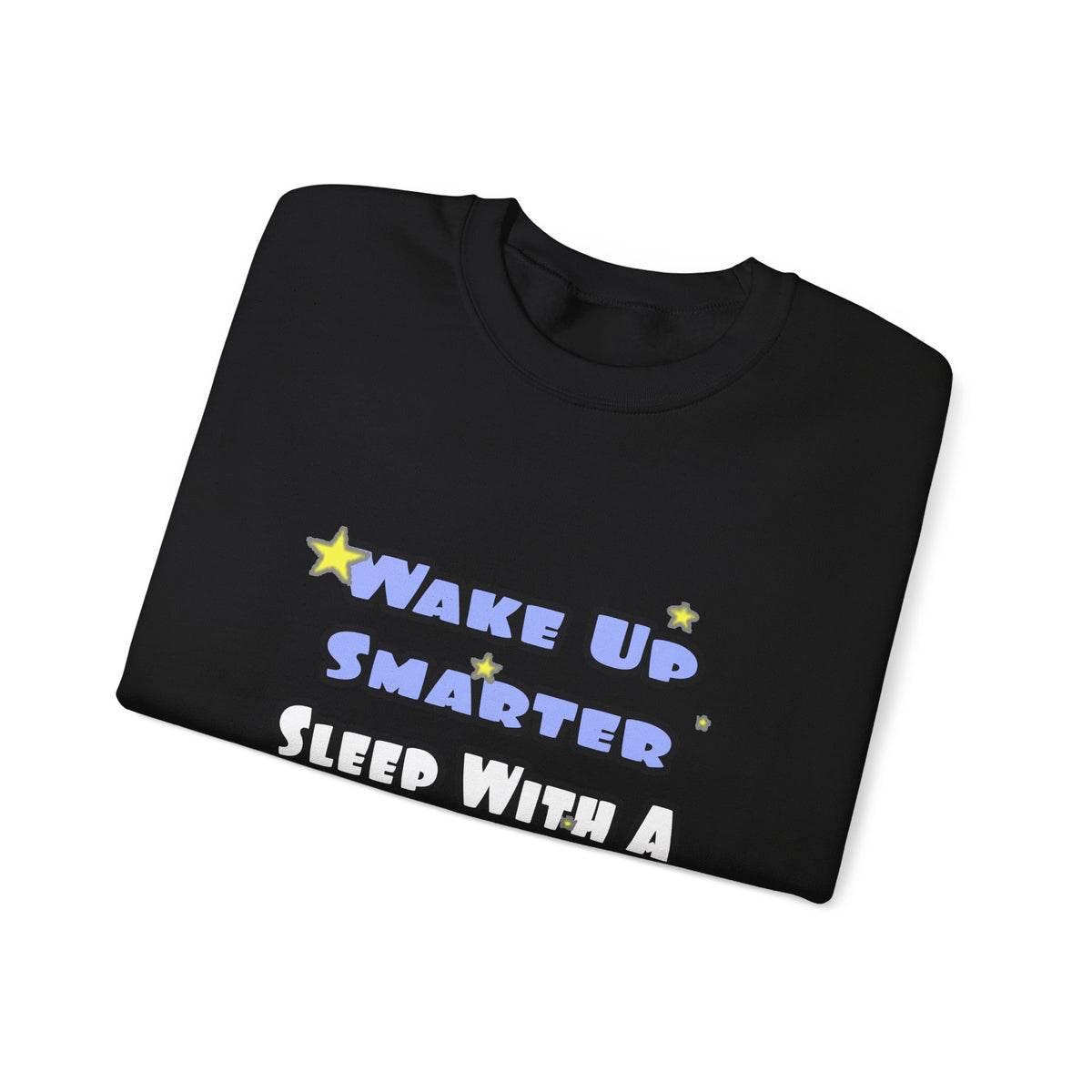 Wake Up Smarter...Sleep With a Doctor - Unisex Heavy Blend™ Crewneck Sweatshirt
