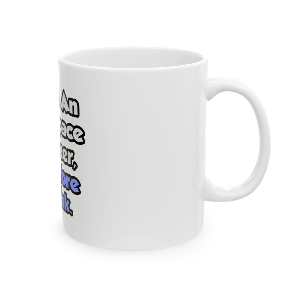 I Am An Aerospace Engineer, Therefore I Drink - Ceramic Mug, (11oz, 15oz)