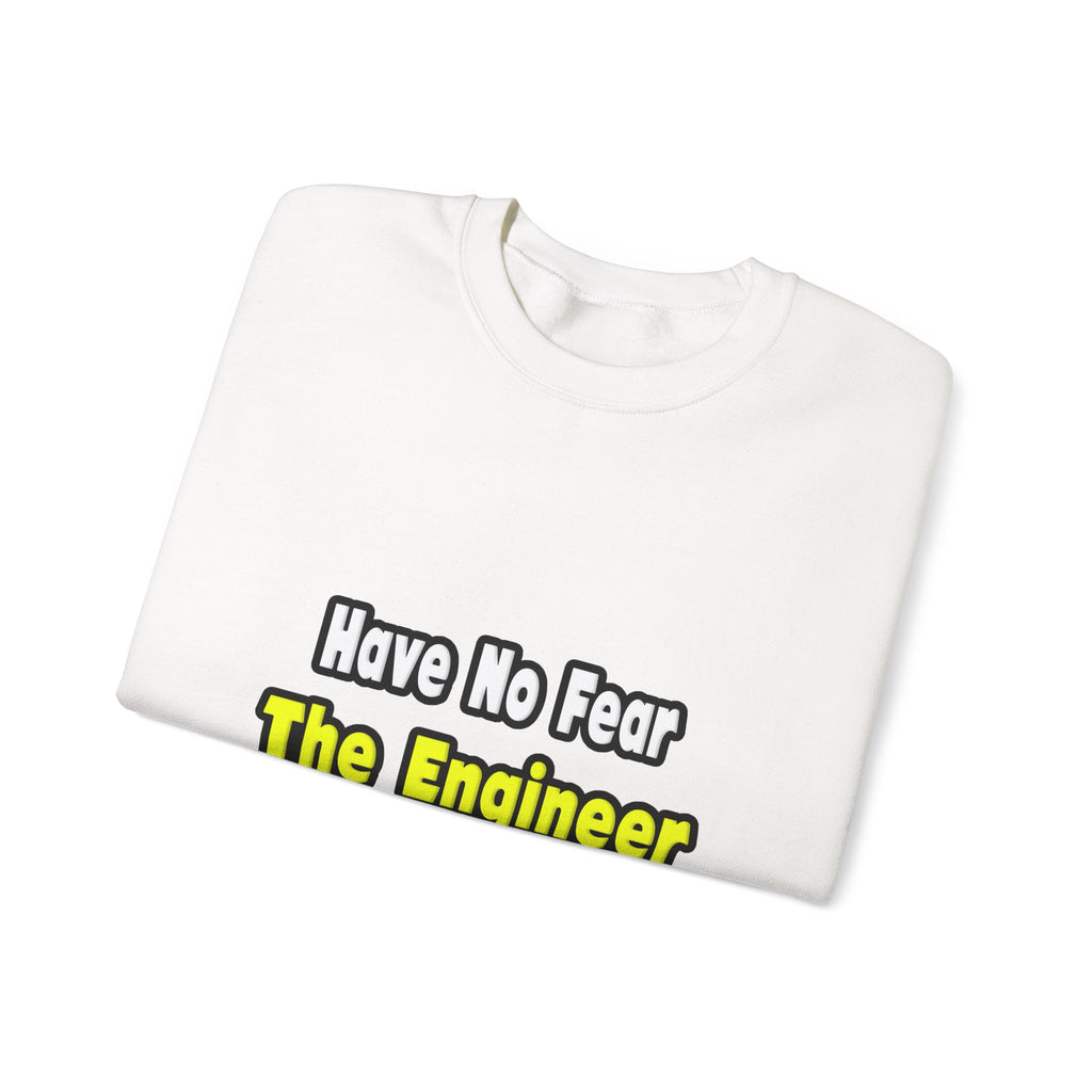 No Fear, The Engineer Is Here - Unisex Heavy Blend™ Crewneck Sweatshirt