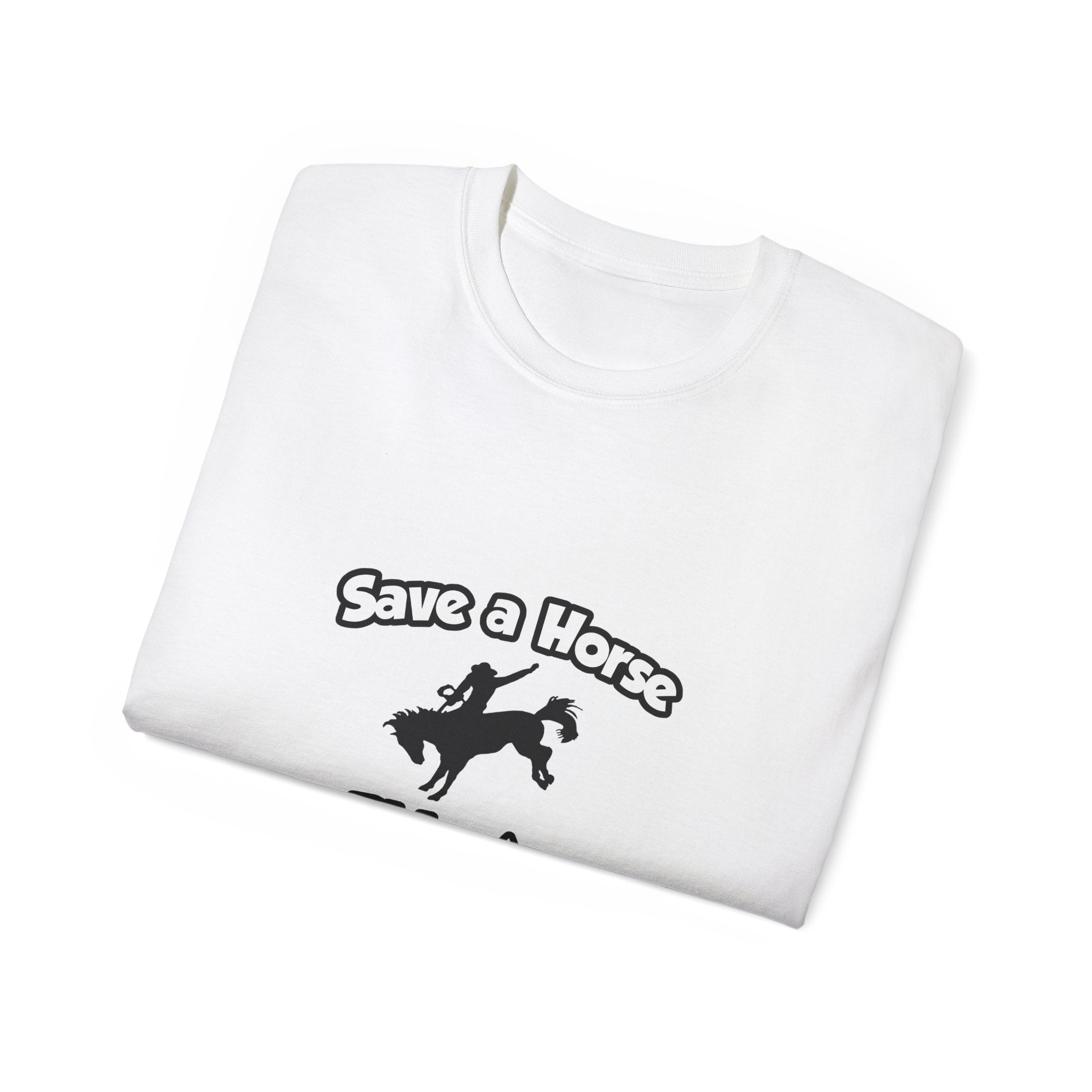 Save a Horse .. Ride an Engineer - Unisex Ultra Cotton Tee