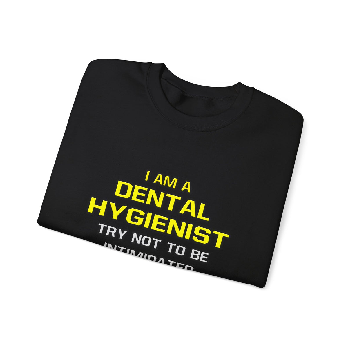 Dental Hygienist...Superior Intelligence - Unisex Heavy Blend™ Crewneck Sweatshirt