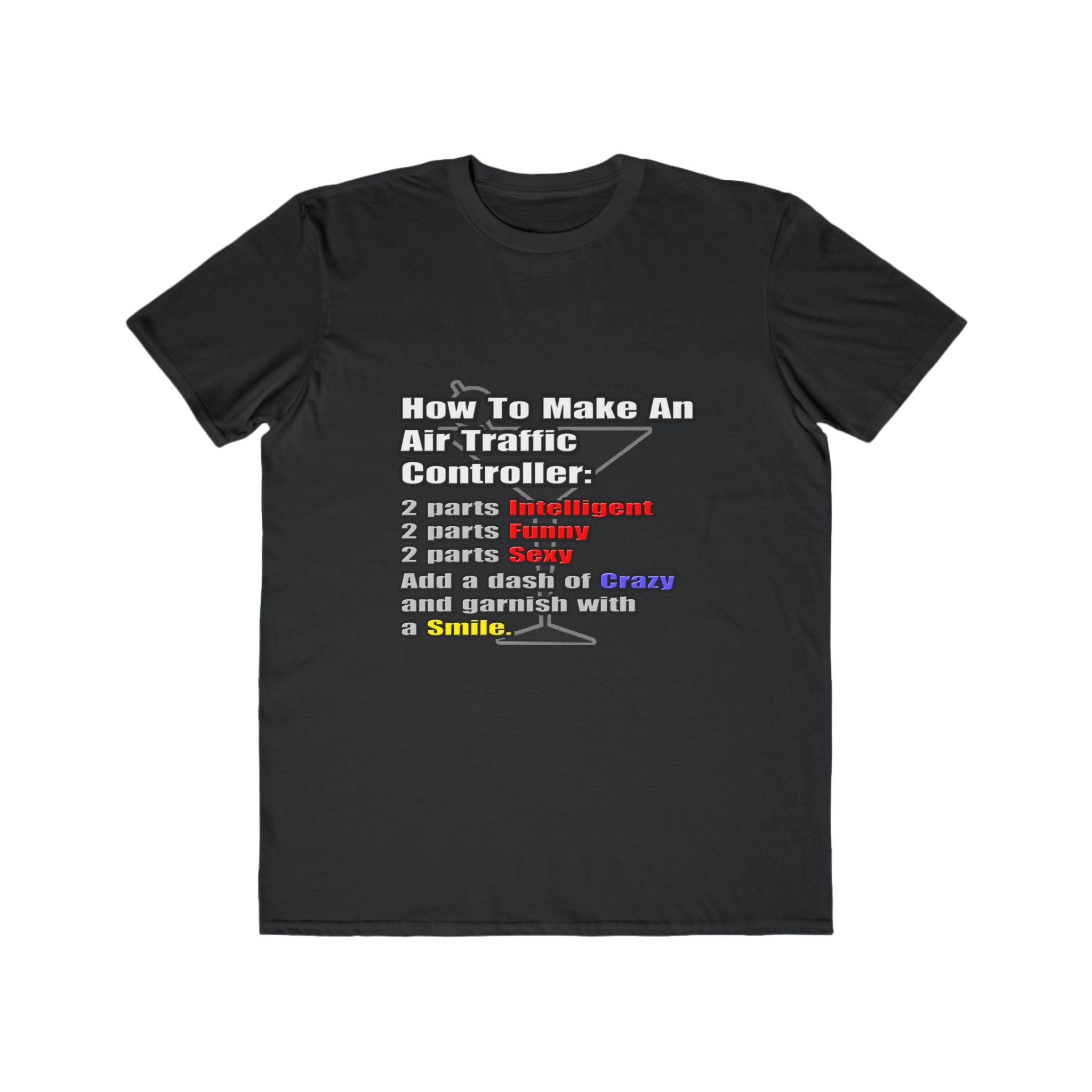 How To Make an Air Traffic Controller - Men's Lightweight Fashion Tee