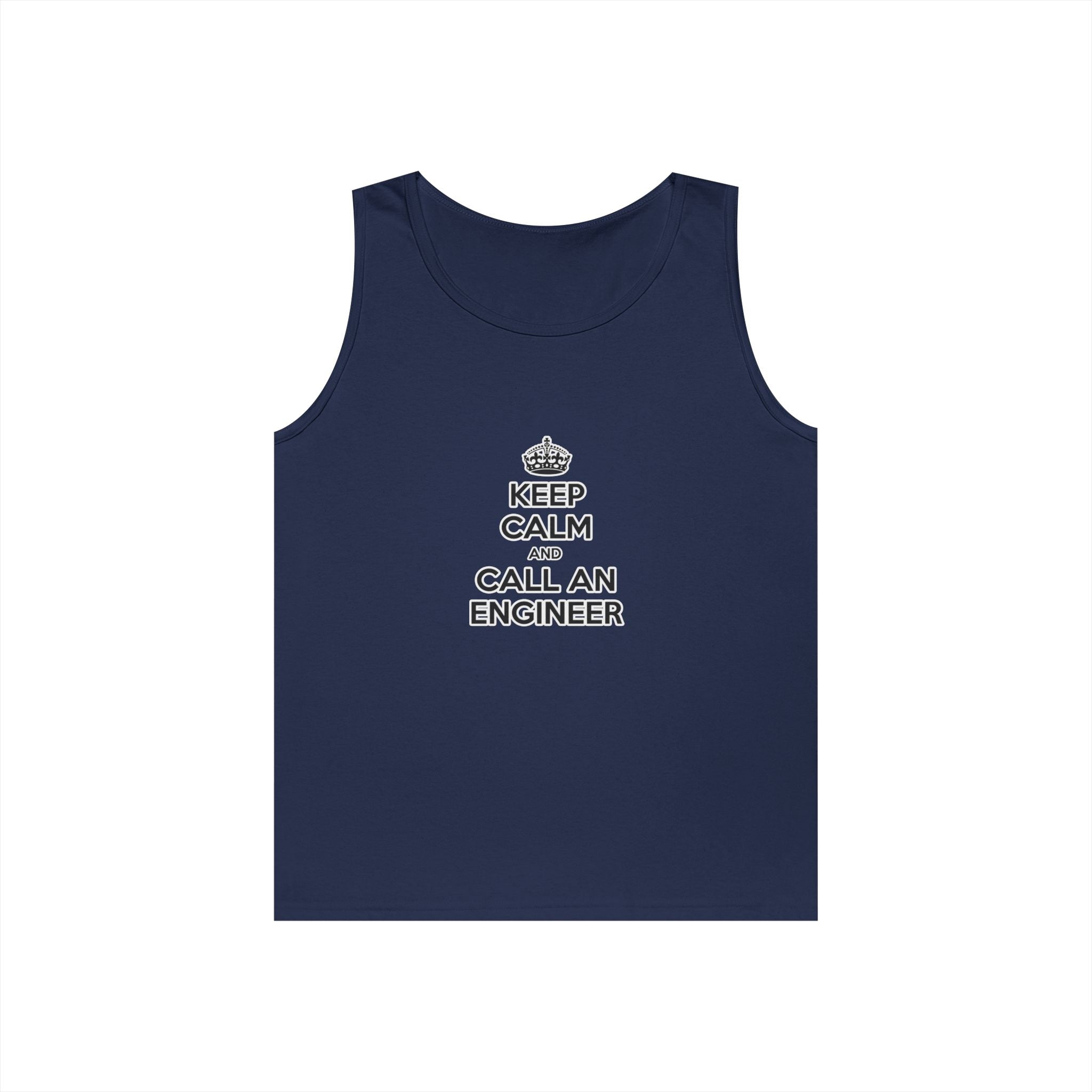 Keep Calm and Call an Engineer - Unisex Heavy Cotton Tank Top