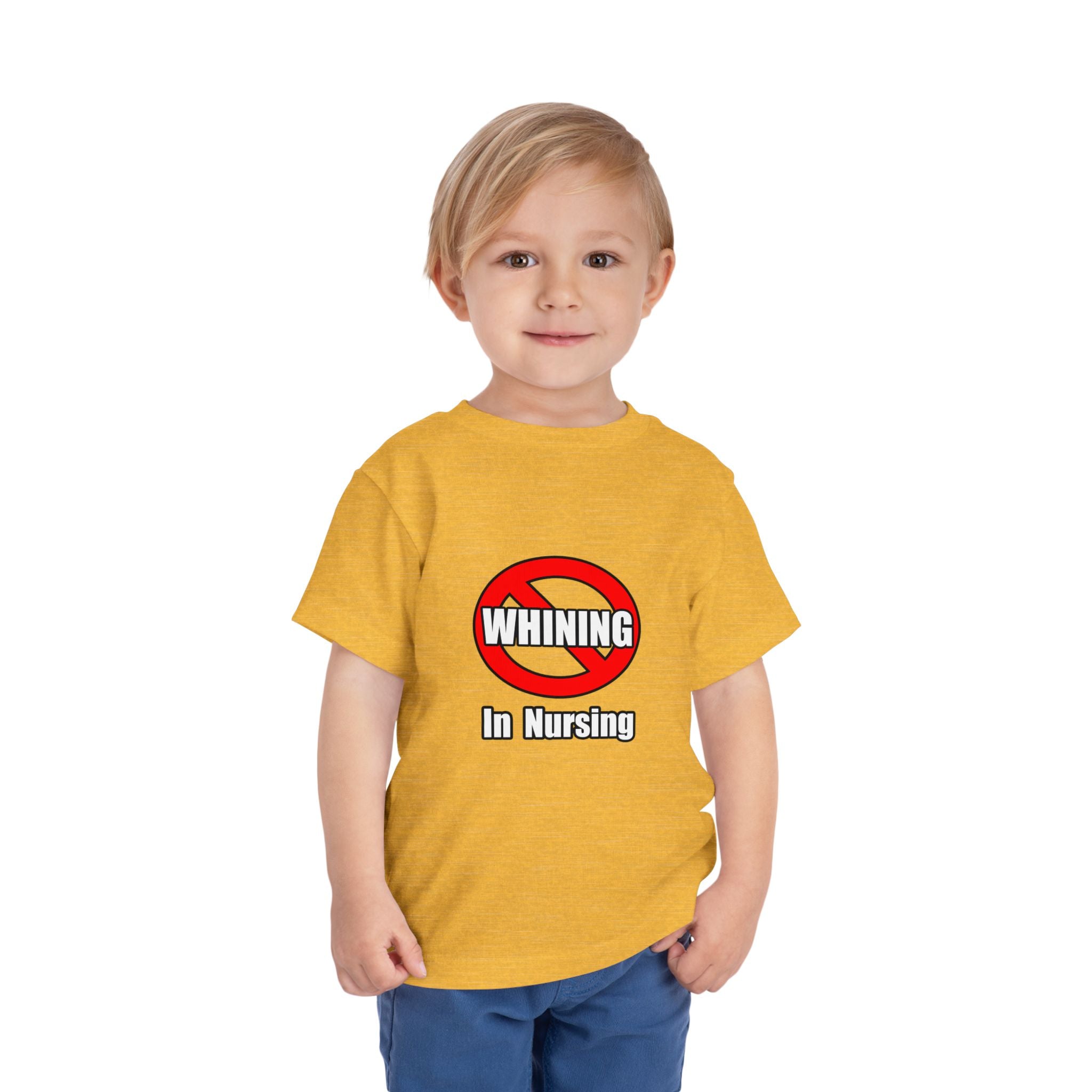 No Whining In Nursing - Toddler Short Sleeve Tee
