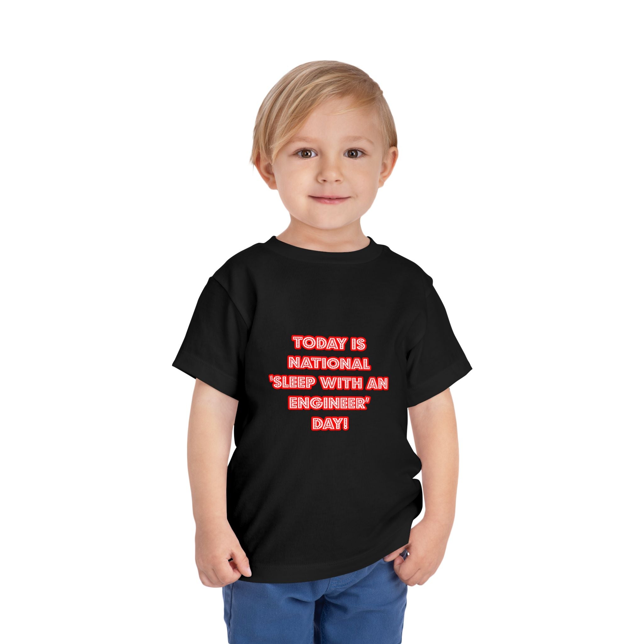 National 'Sleep With an Engineer' Day - Toddler Short Sleeve Tee