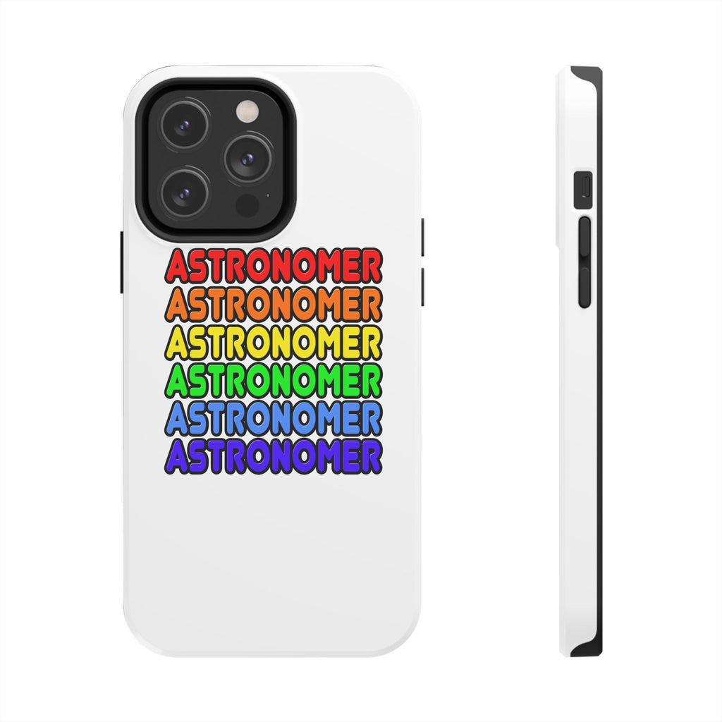 Rainbow Astronomer - Tough Phone Cases