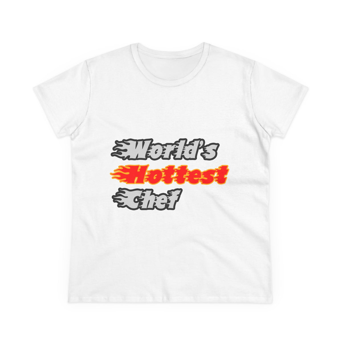 World's Hottest Chef - Women's Midweight Cotton Tee