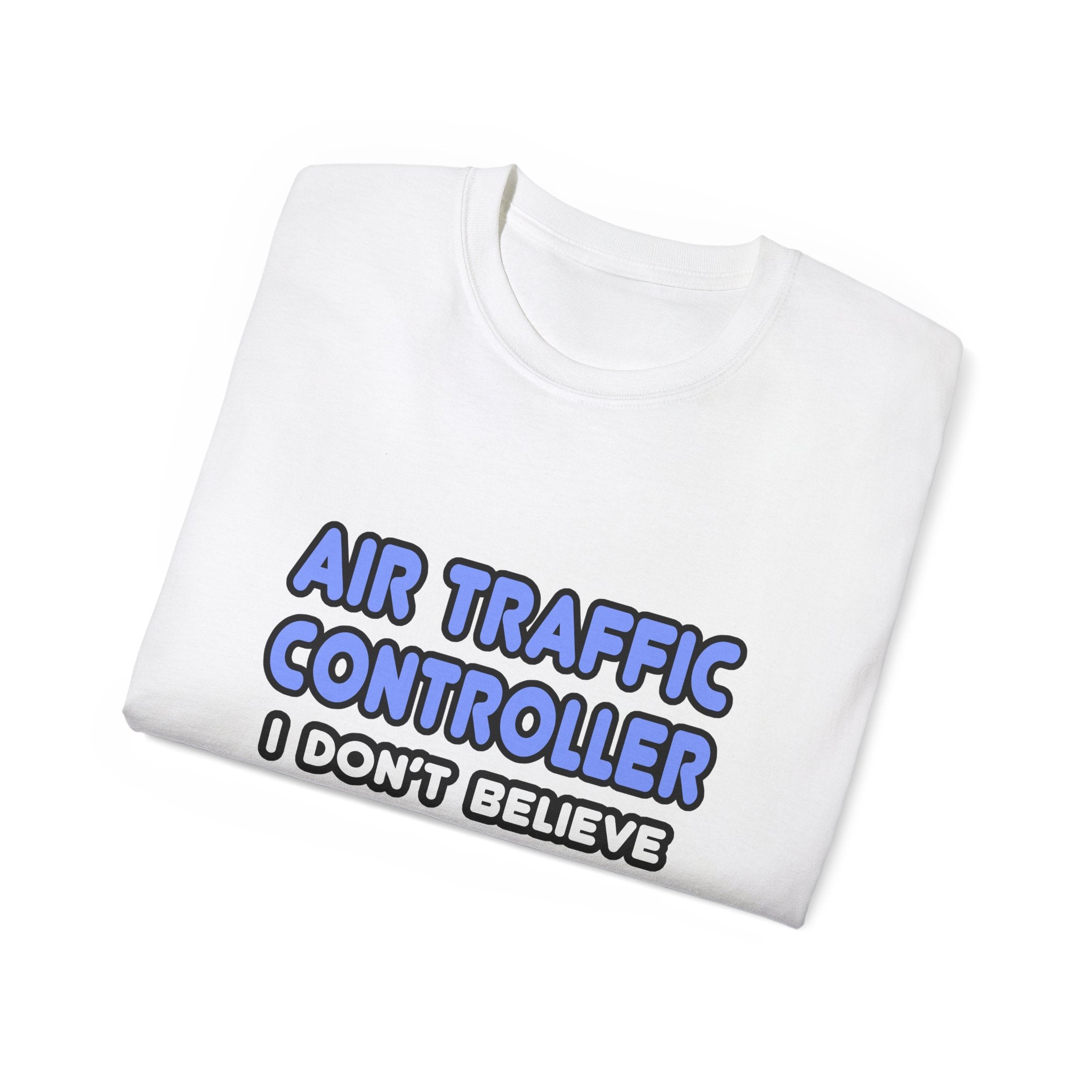 Miracles and Air Traffic Controllers - Unisex Ultra Cotton Tee