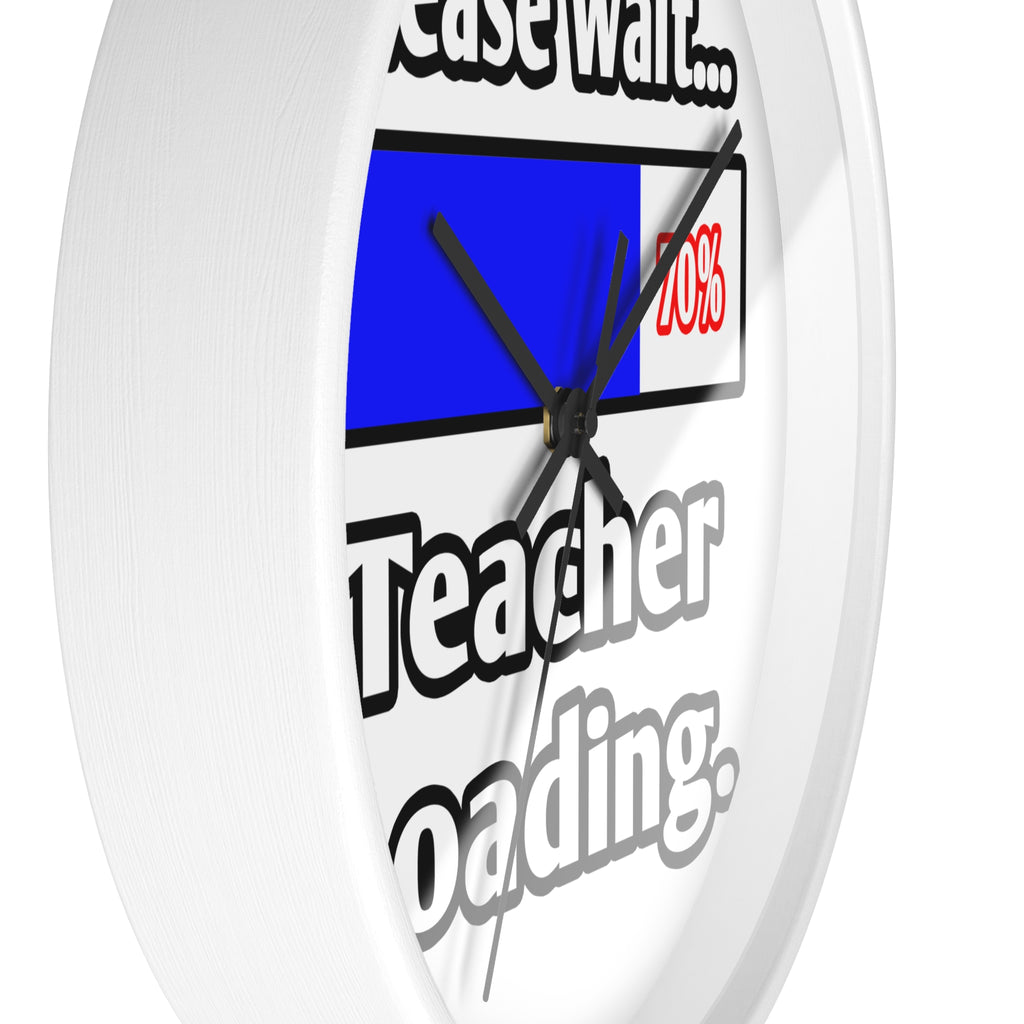 Please Wait...Teacher Loading - Wall Clock