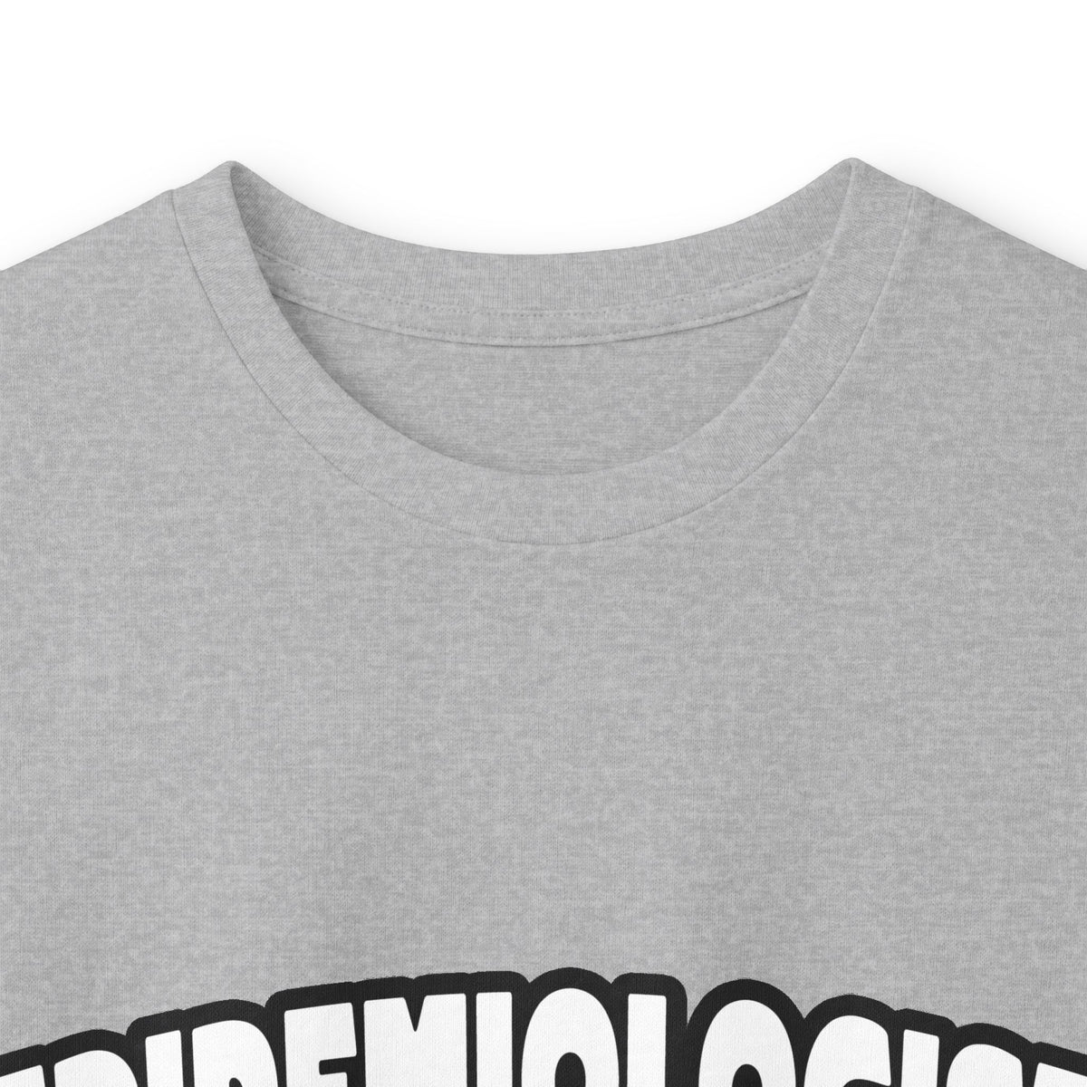 Epidemiologist...Big Deal - Unisex Ultra Cotton Long Sleeve Tee