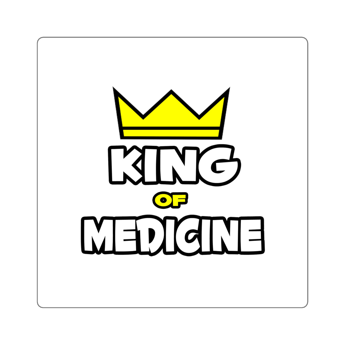King of Medicine - Square Stickers