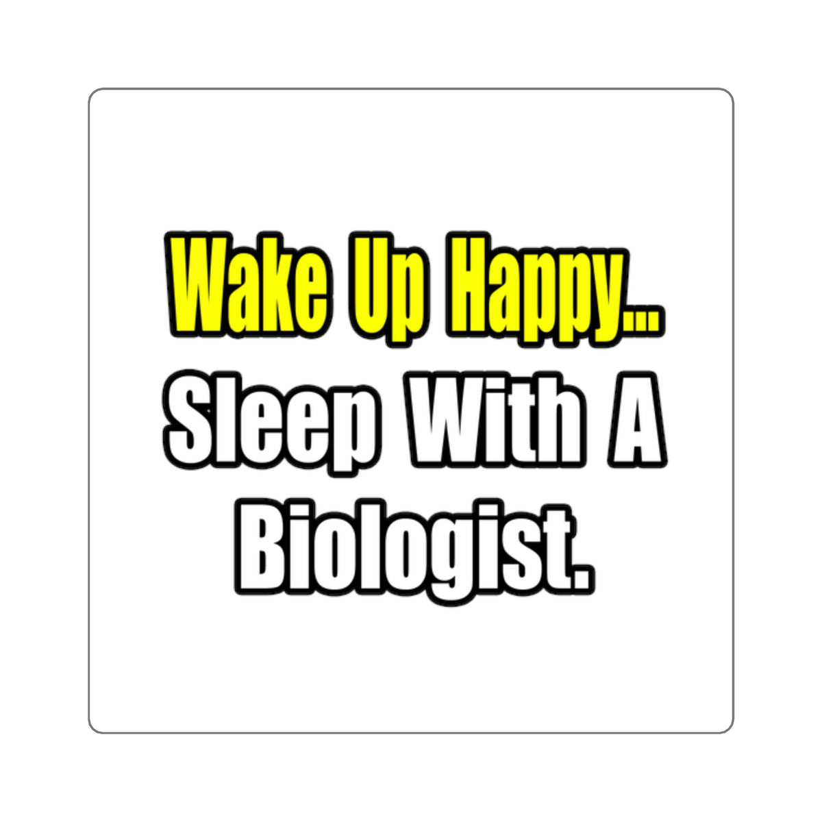 Sleep With Biologist - Square Stickers