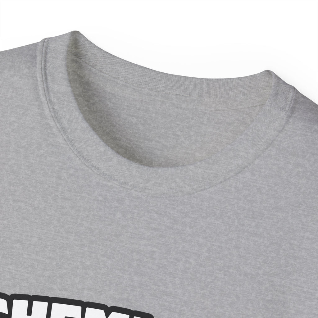 Chemical Engineer...Big Deal (2) - Unisex Ultra Cotton Tee