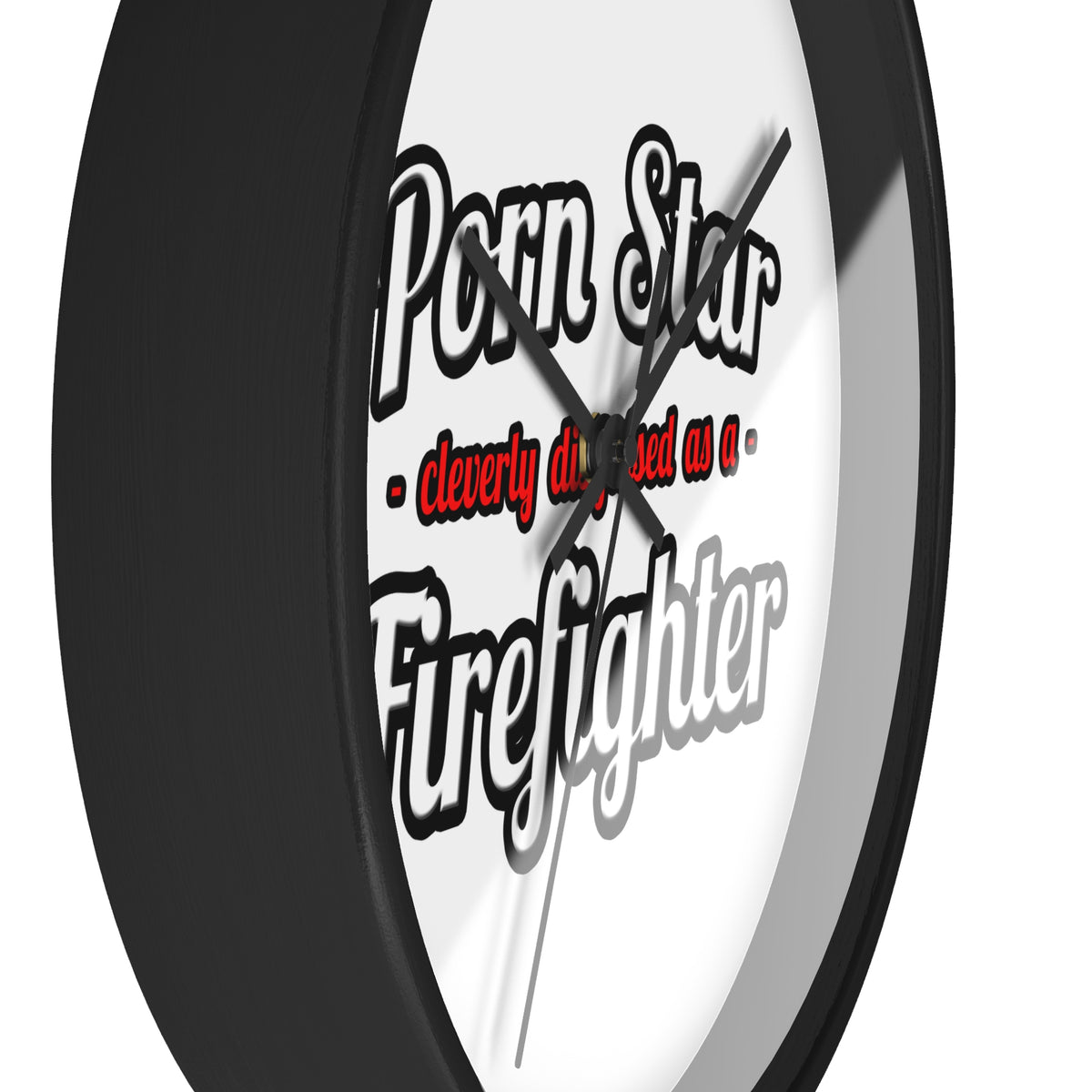 Porn Star...Firefighter - Wall Clock
