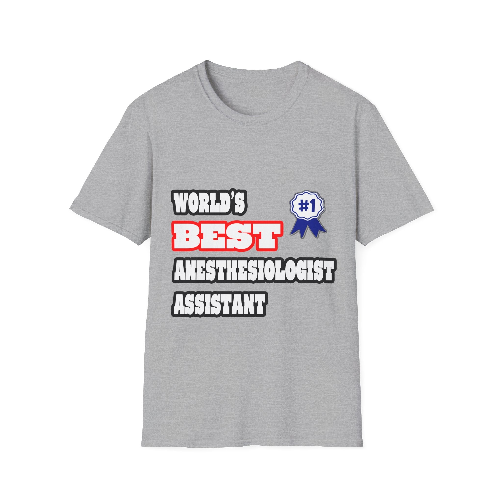 World's Best Anesthesiologist Assistant - Unisex Softstyle T-Shirt