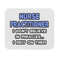 Miracles and Nurse Practitioners - Mouse Pad (Rectangle)