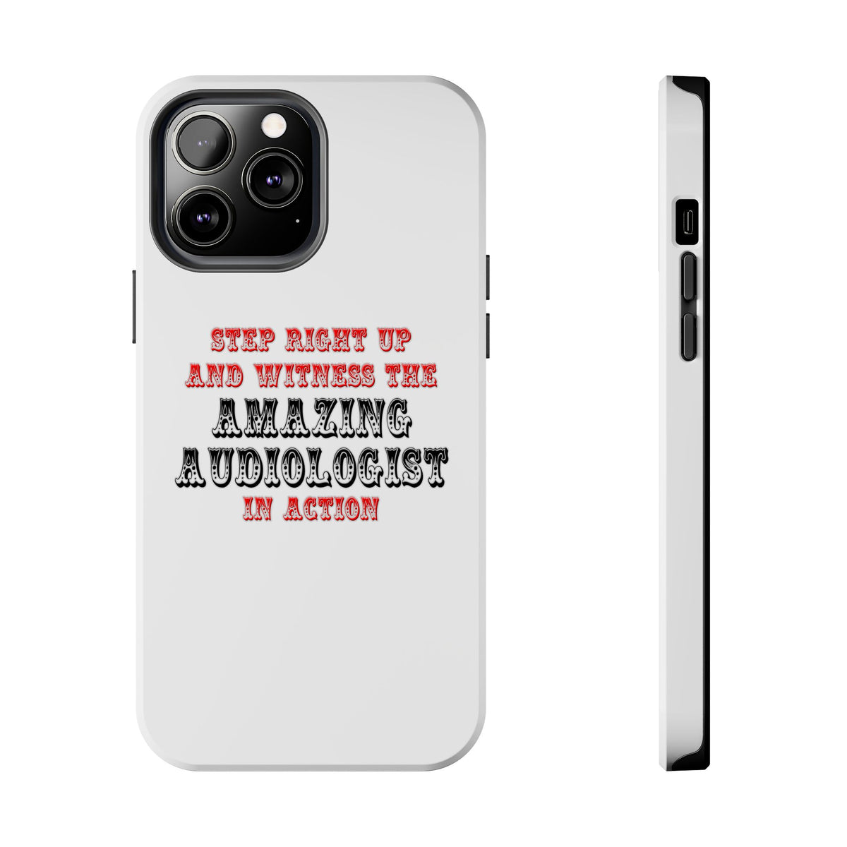 Amazing Audiologist In Action - Tough Phone Cases