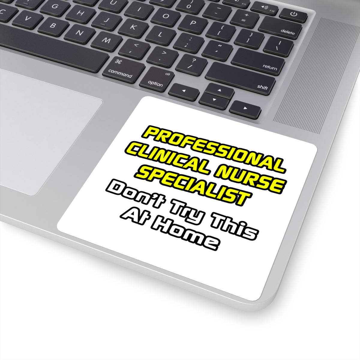 Professional Clinical Nurse Specialist .. Joke - Square Stickers