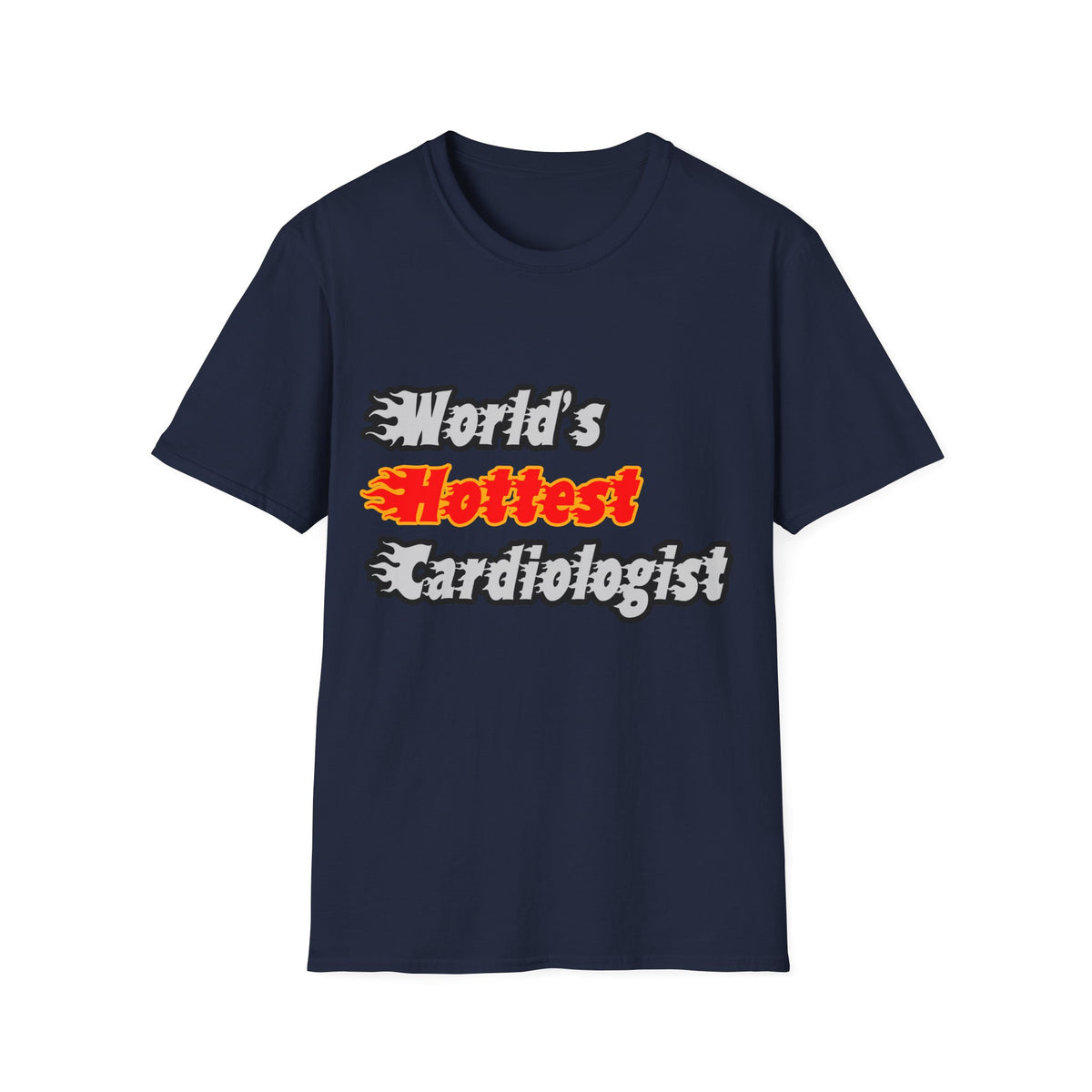 World's Hottest Cardiologist - Unisex Softstyle T-Shirt