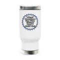 Editor...Because I Said So - Stainless Steel Travel Mug with Handle, 14oz