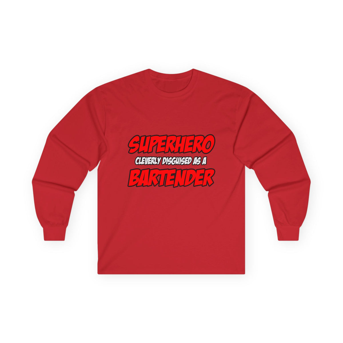 Superhero...Bartender - Unisex Ultra Cotton Long Sleeve Tee