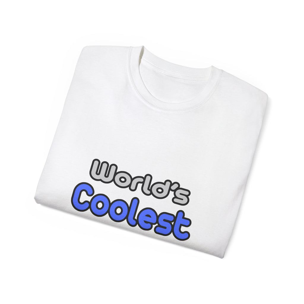 World's Coolest Teacher - Unisex Ultra Cotton Tee