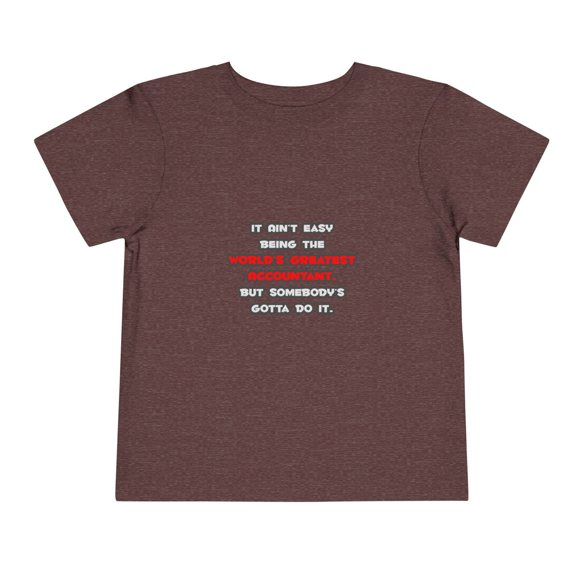 World's Greatest Accountant Joke - Toddler Short Sleeve Tee
