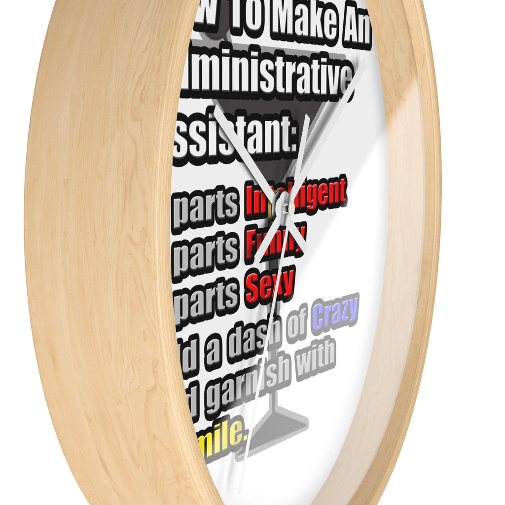 How To Make an Administrative Assistant - Wall Clock