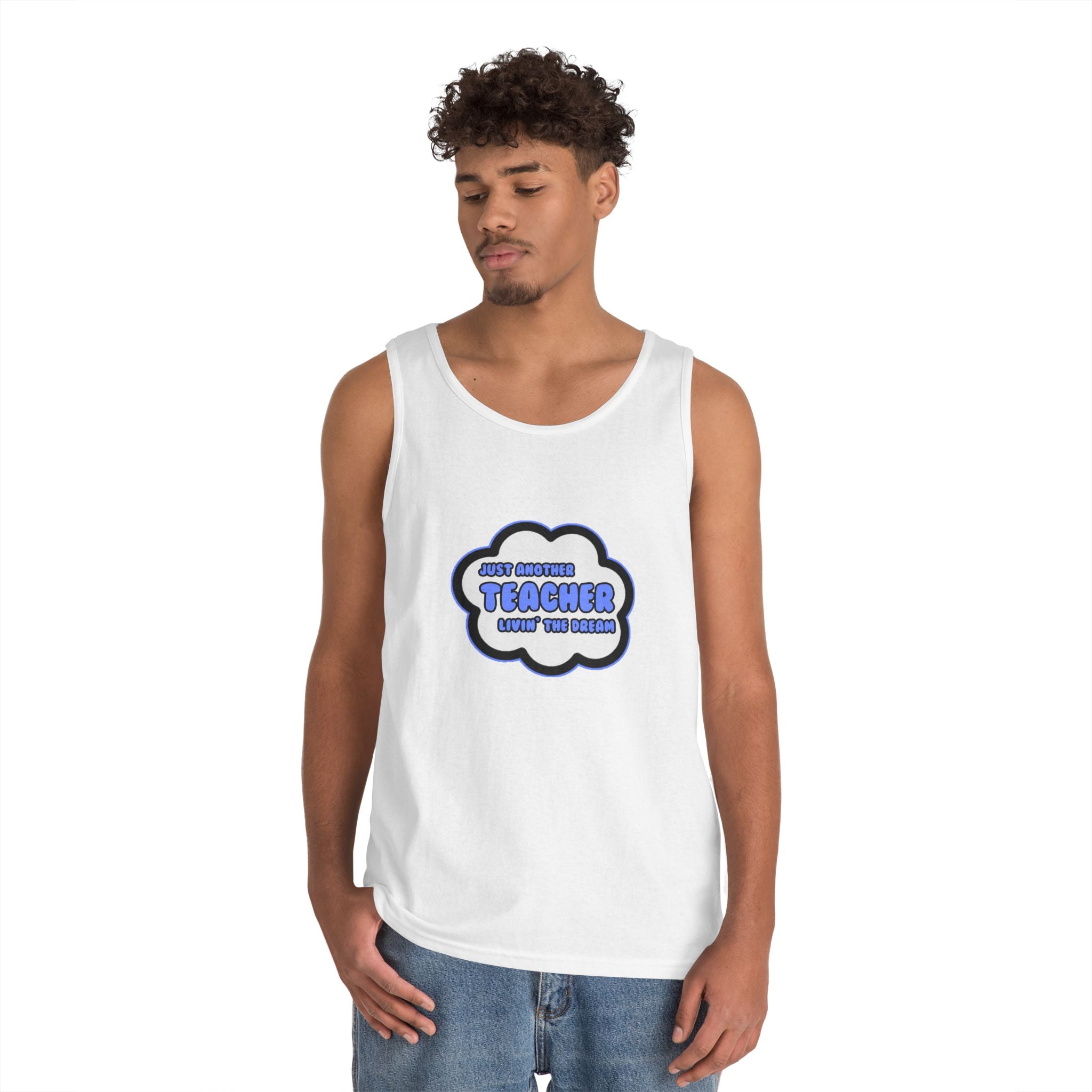 Teacher .. Livin' The Dream - Unisex Heavy Cotton Tank Top