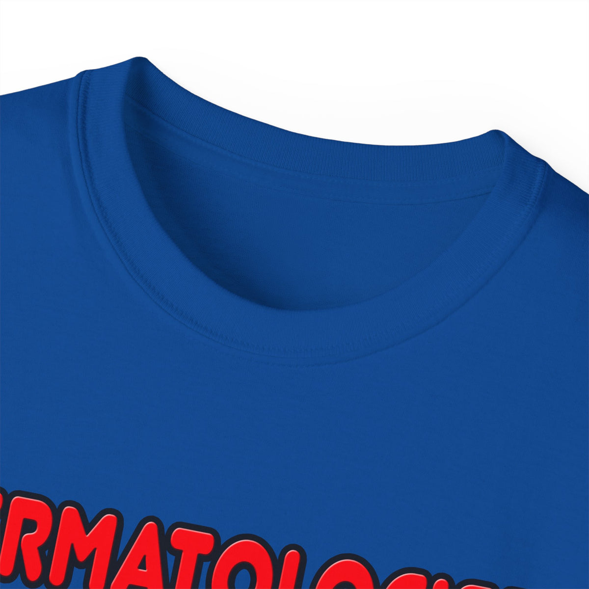 Rainbow Dermatologist - Unisex Ultra Cotton Tee