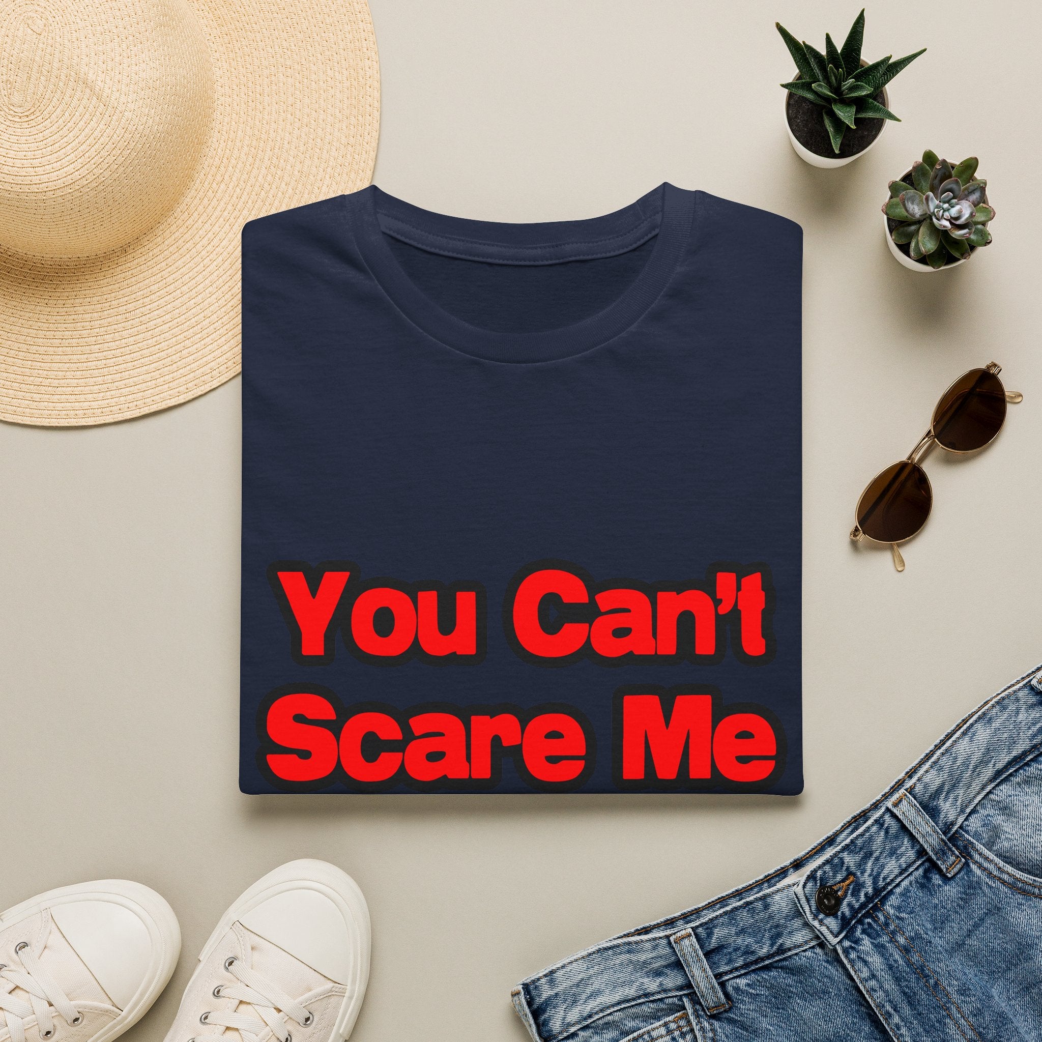 You Can't Scare Me...Engineer - Unisex Softstyle T-Shirt