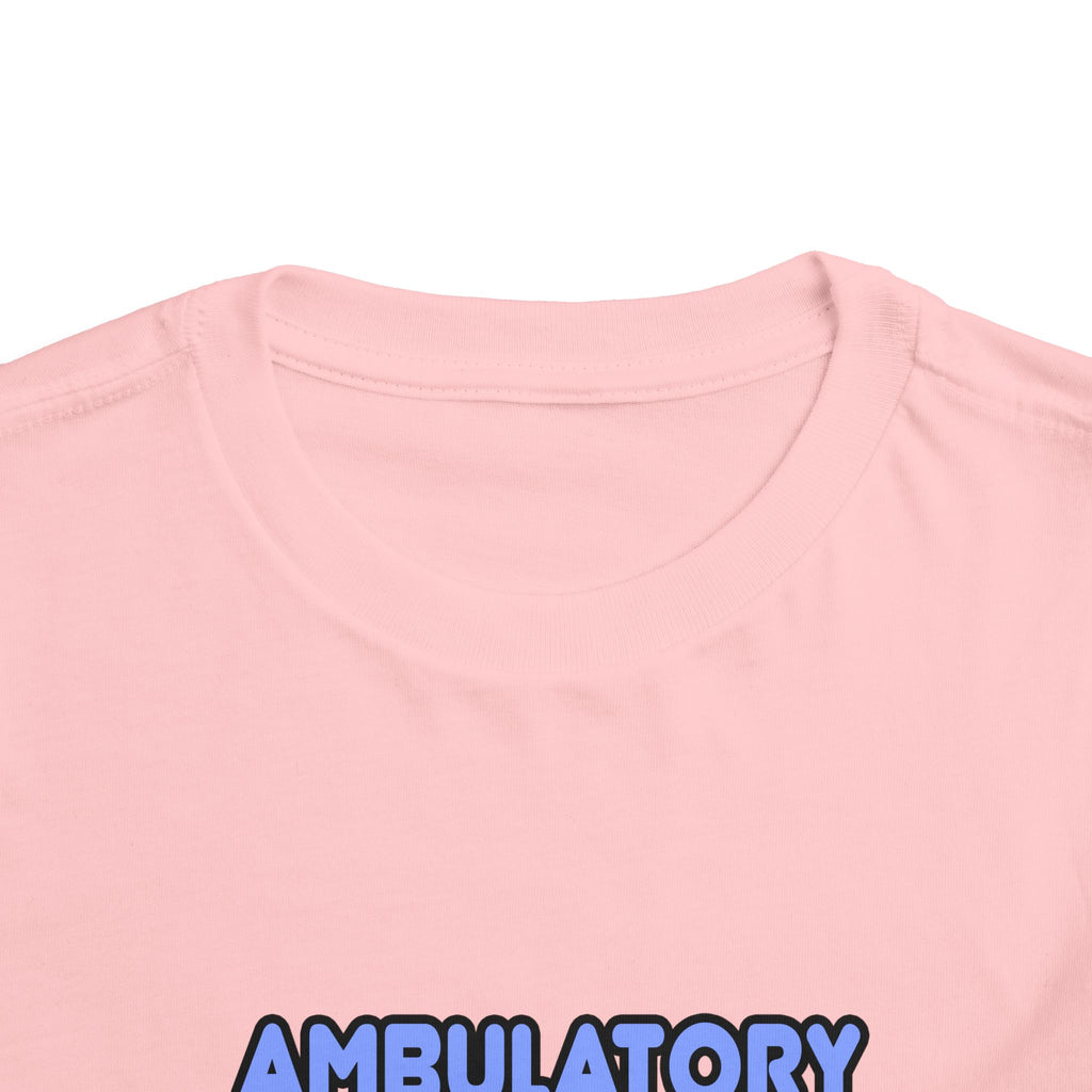 Miracles and Ambulatory Care Nurses - Toddler Short Sleeve Tee