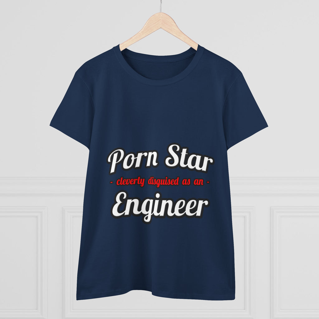 Porn Star...Engineer - Women's Midweight Cotton Tee