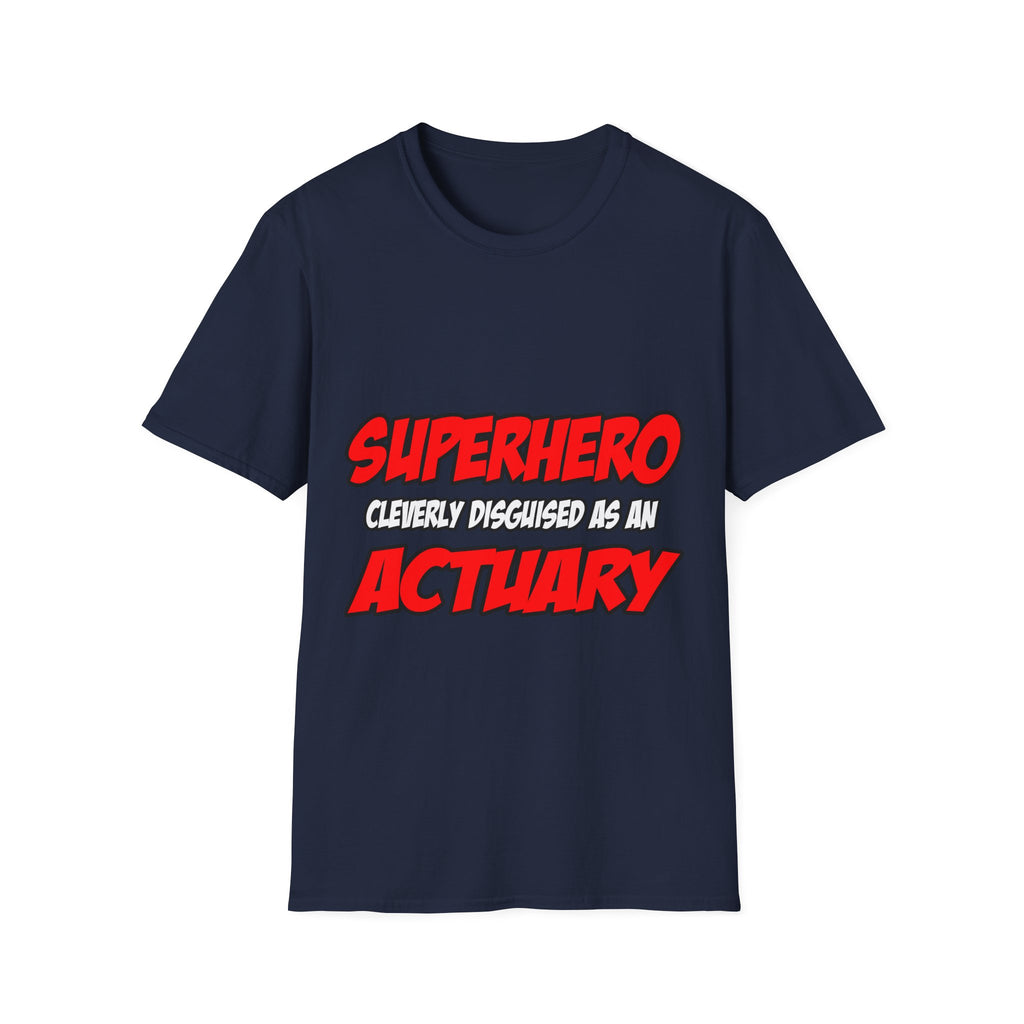 Superhero...Actuary - Unisex Softstyle T-Shirt