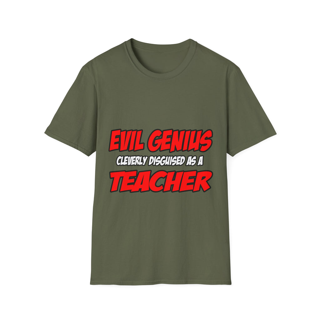 Evil Genius...Teacher - Unisex Softstyle T-Shirt