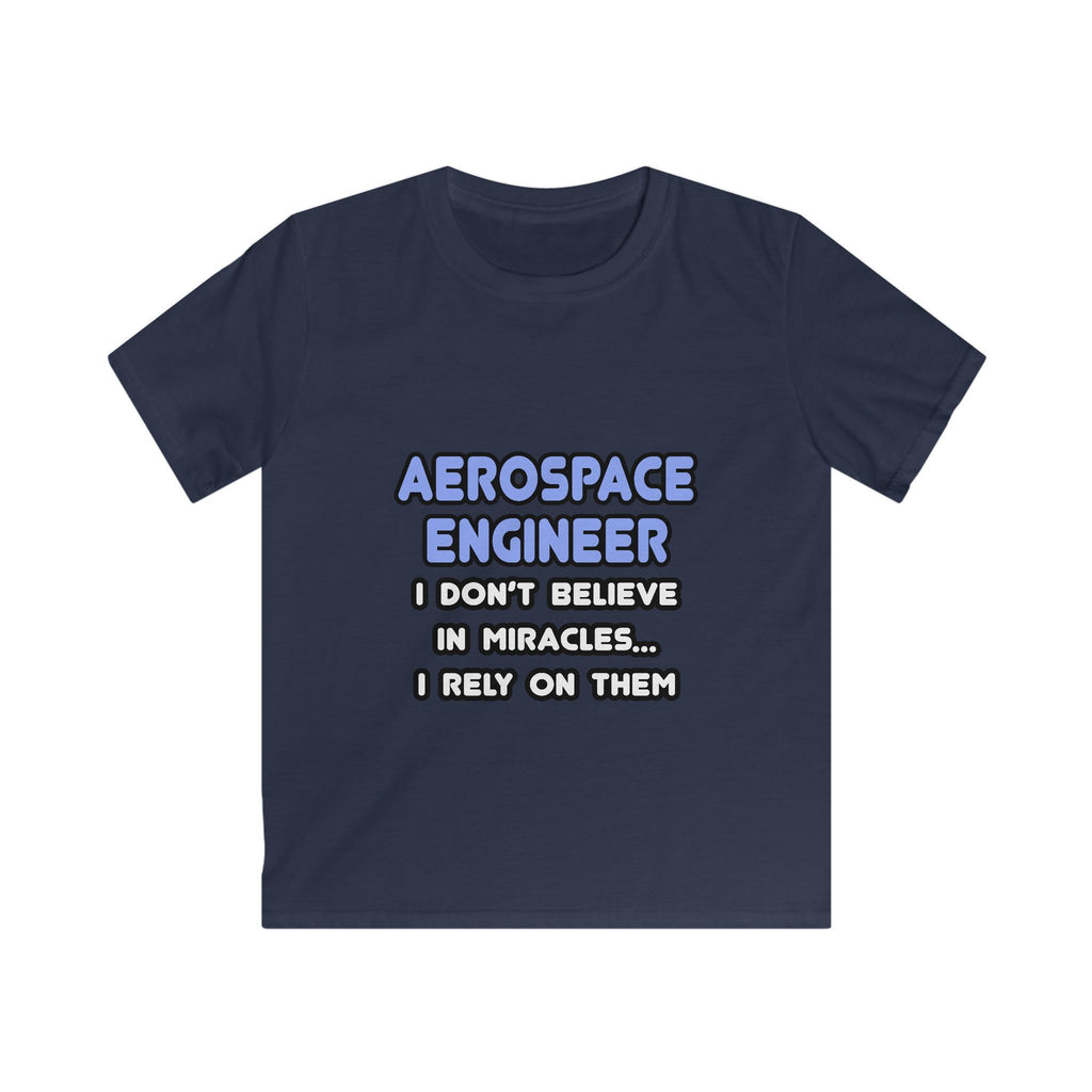 Miracles and Aerospace Engineers - Kids Softstyle Tee