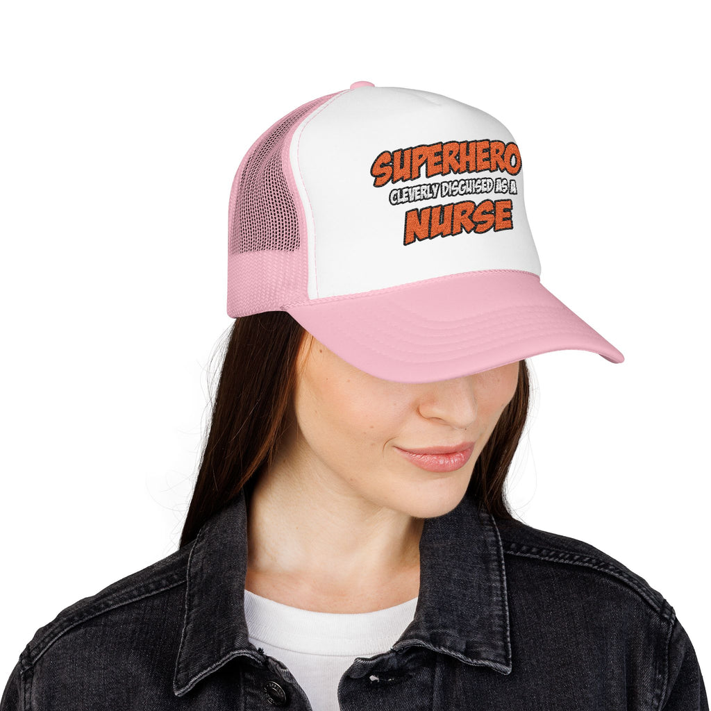 Superhero...Nurse - Foam Trucker Hat