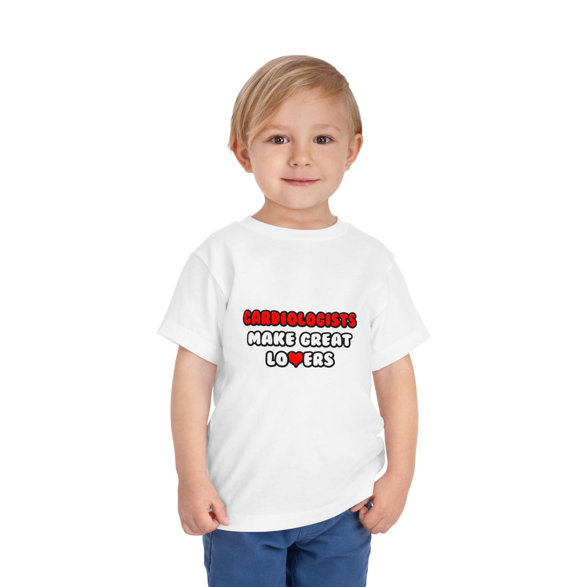 Cardiologists Make Great Lovers - Toddler Short Sleeve Tee