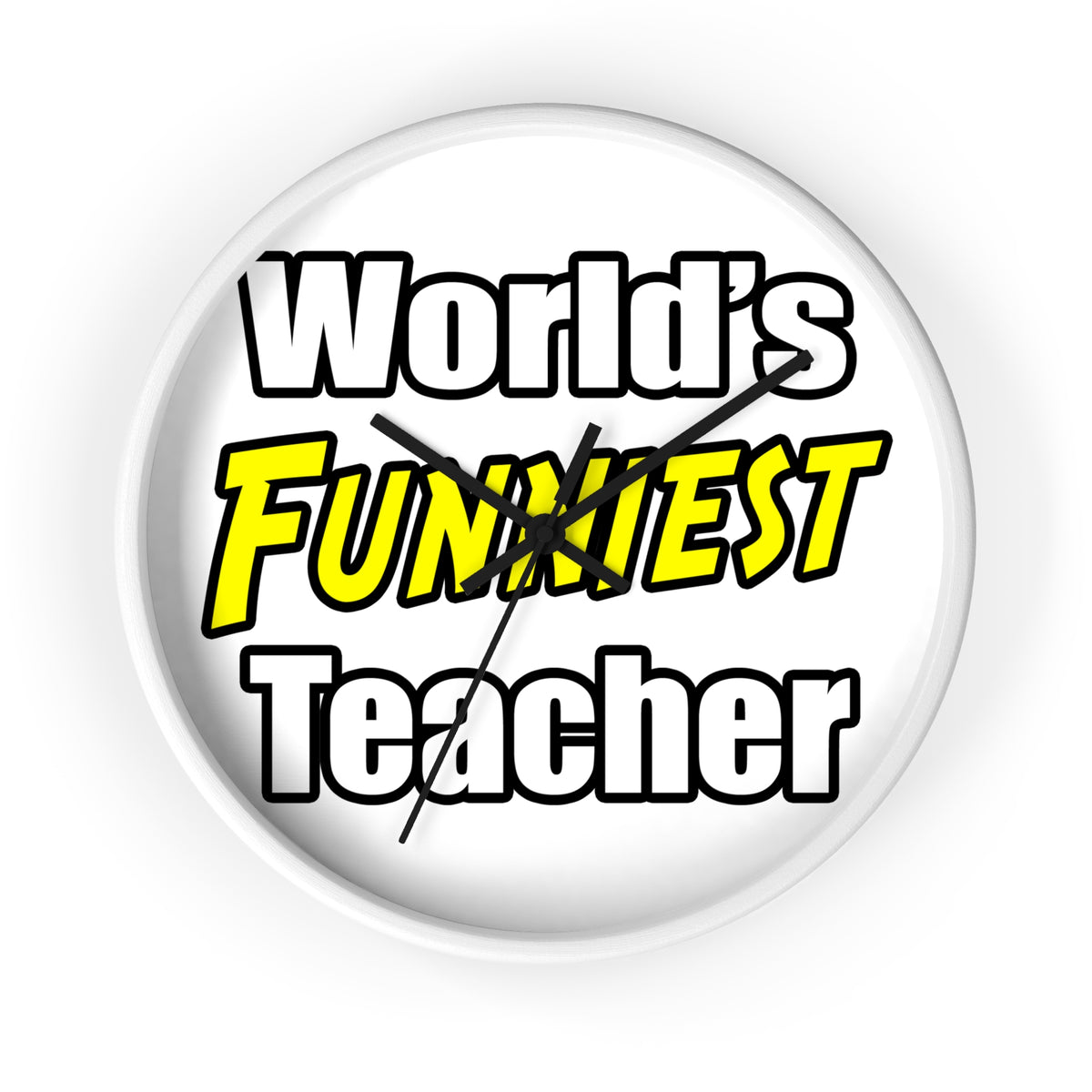 World's Funniest Teacher - Wall Clock