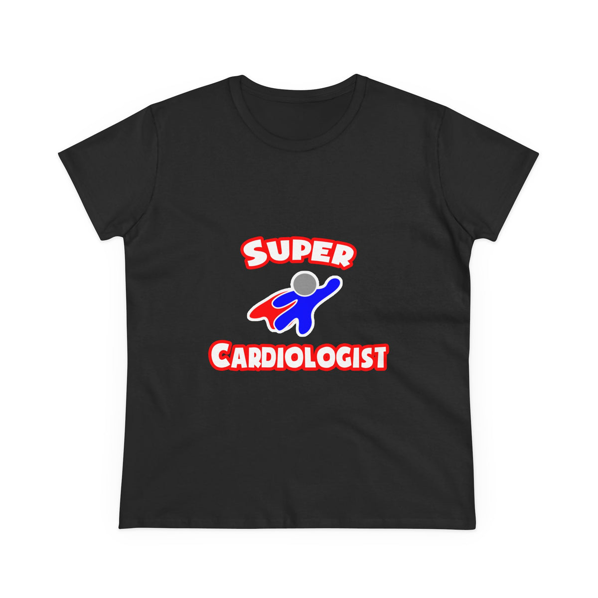 Super Cardiologist - Women's Midweight Cotton Tee