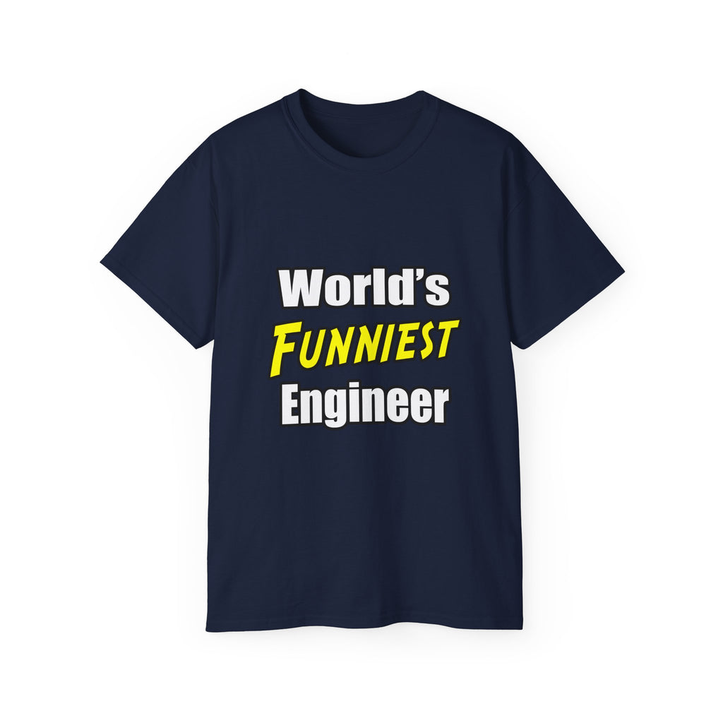 World's Funniest Engineer - Unisex Ultra Cotton Tee