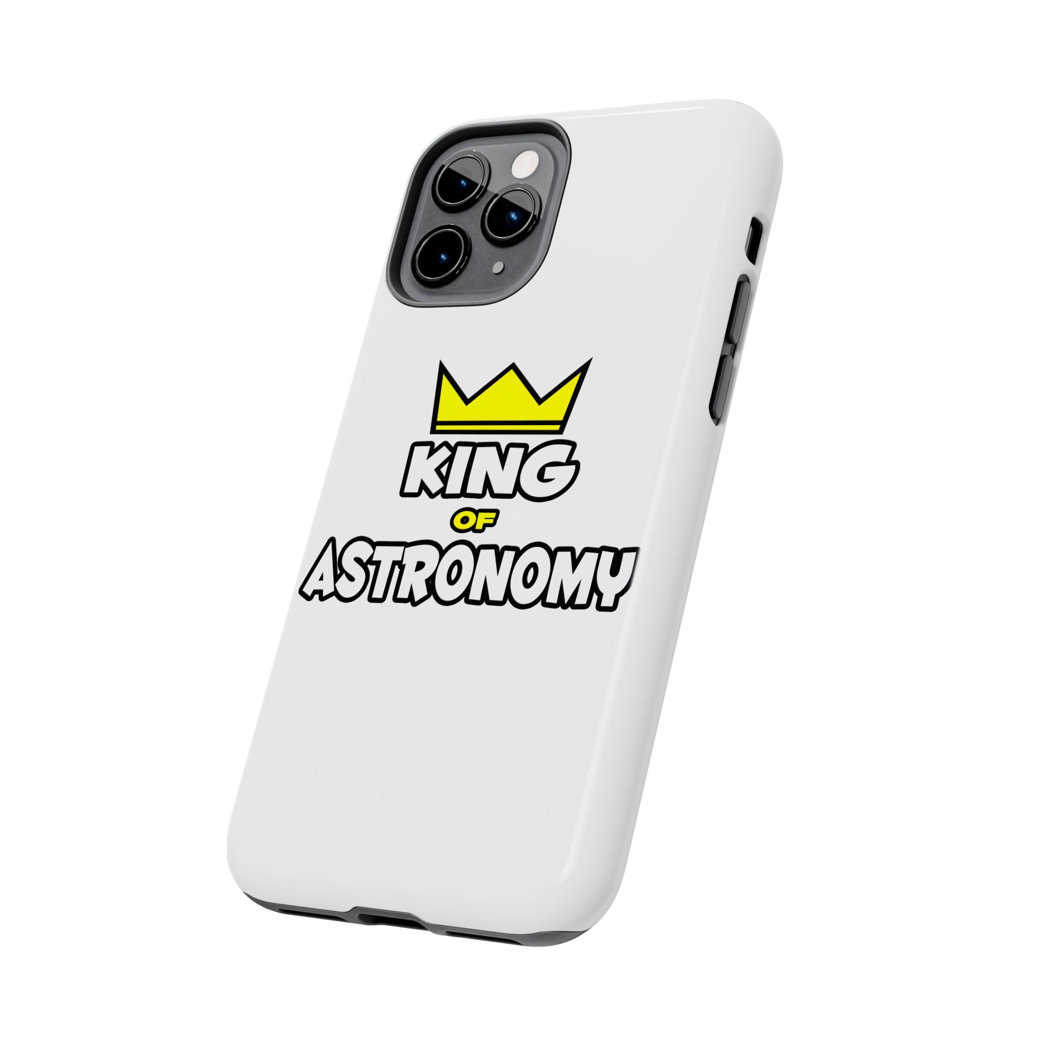 King of Astronomy - Tough Phone Cases