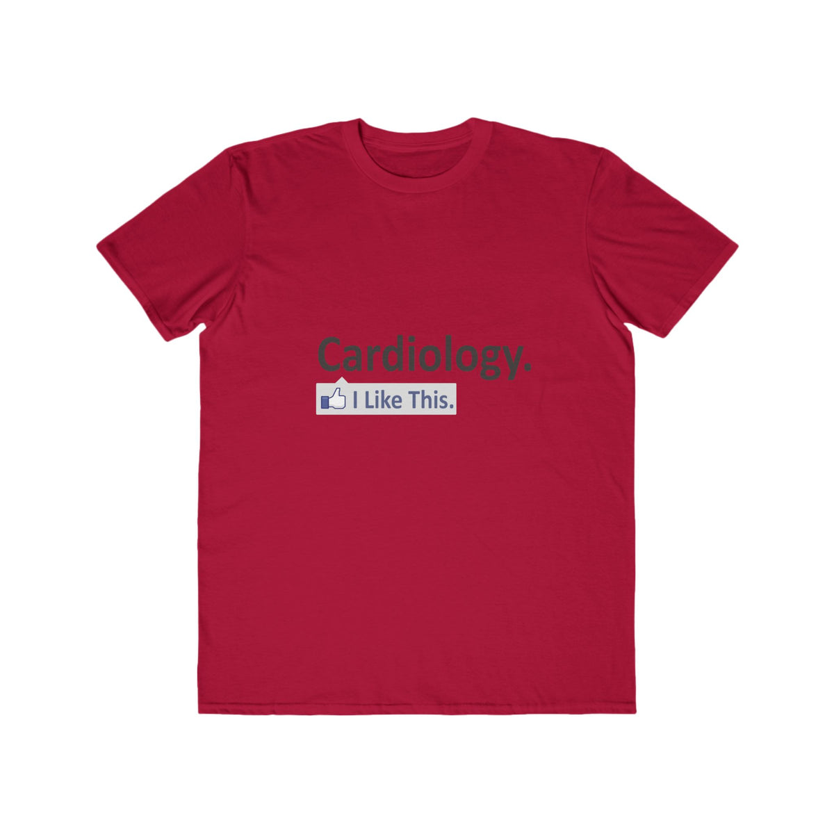 Cardiology...I Like This - Men's Lightweight Fashion Tee