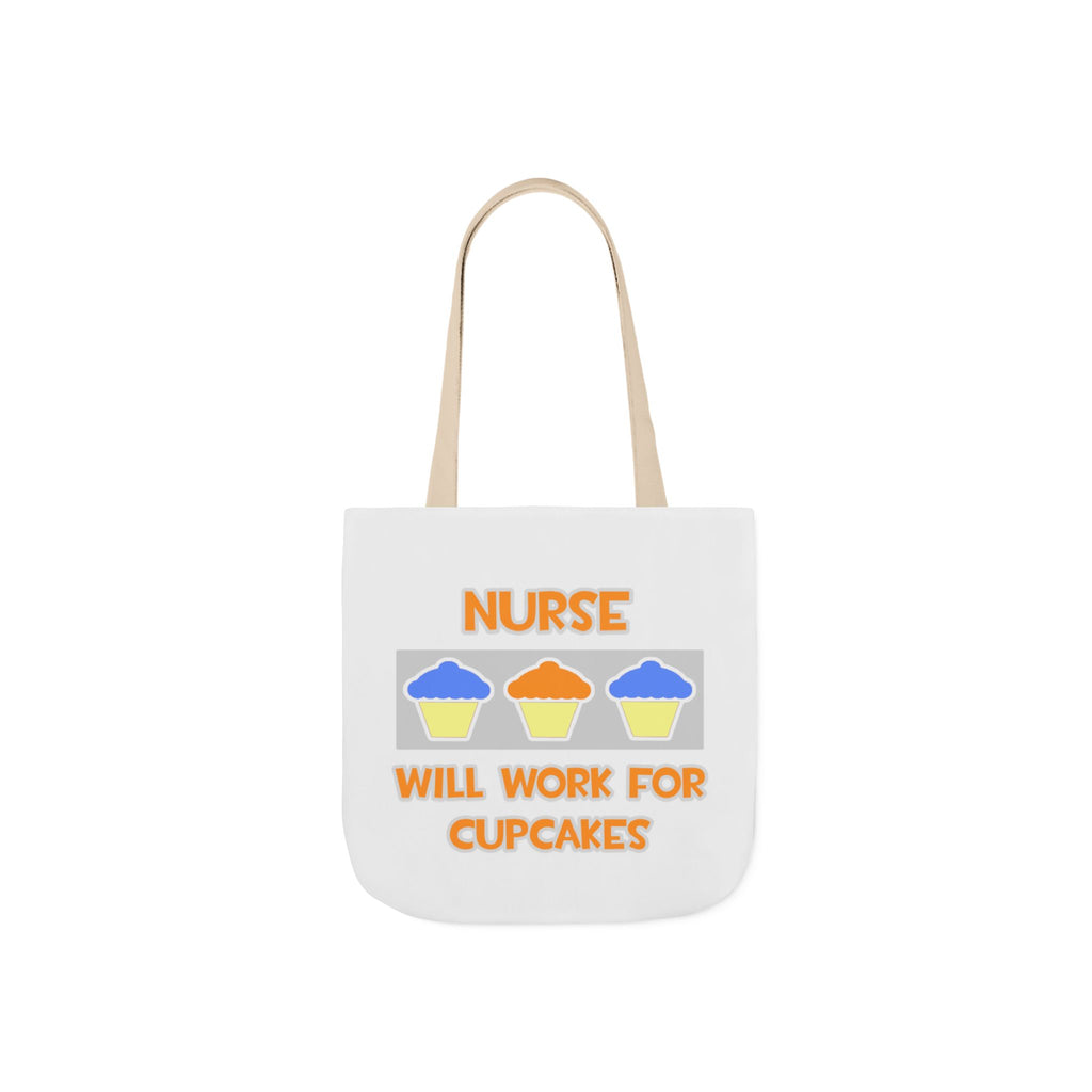 Nurse ... Will Work For Cupcakes - Canvas Tote Bag, 5-Color Straps