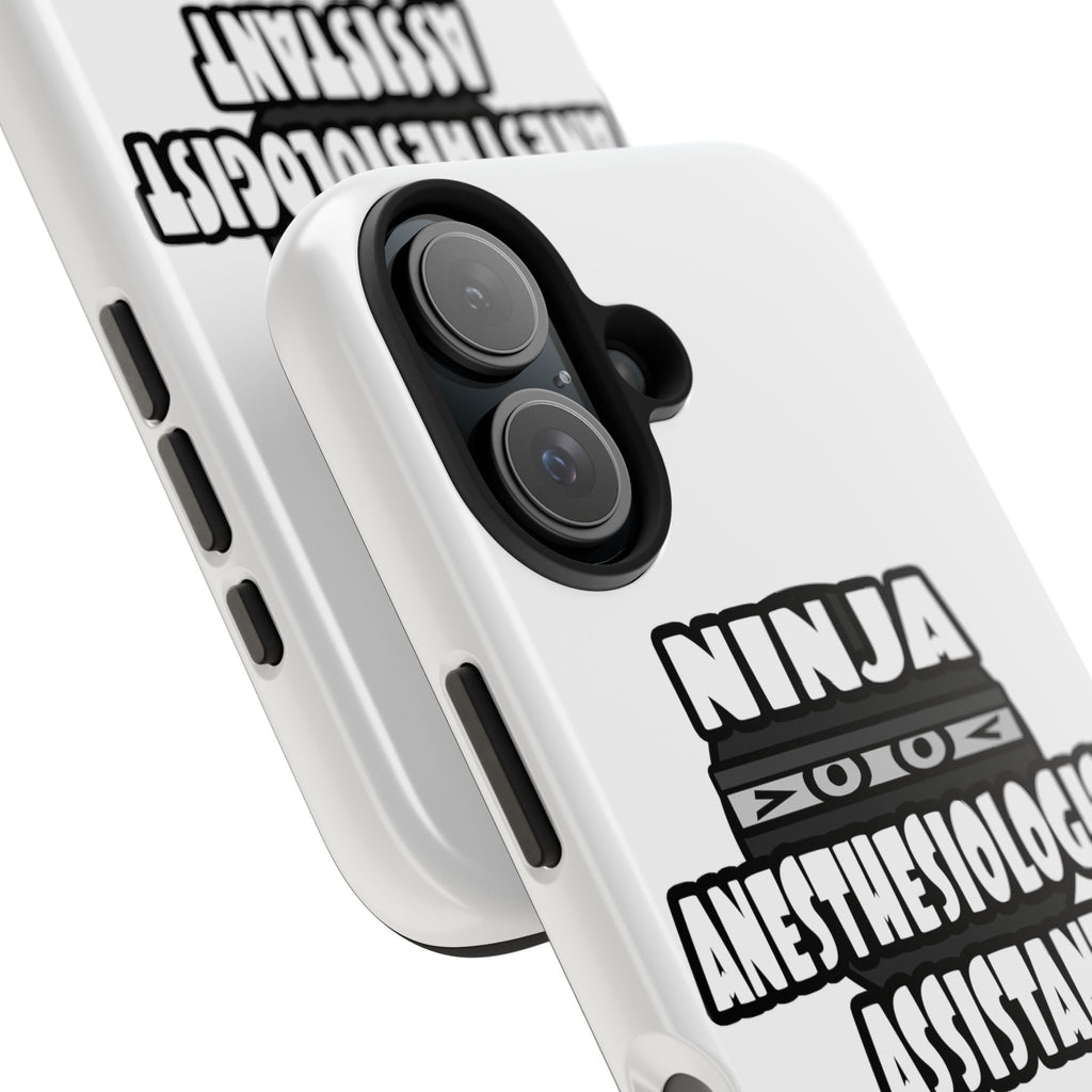 Ninja Anesthesiologist Assistant - Tough Phone Cases