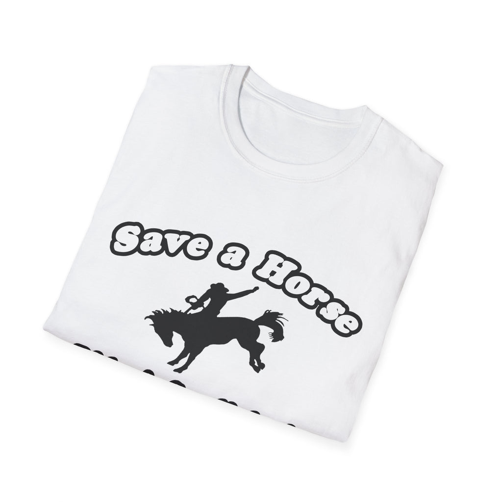 Save Horse, Ride Cardiologist - Unisex Softstyle T-Shirt