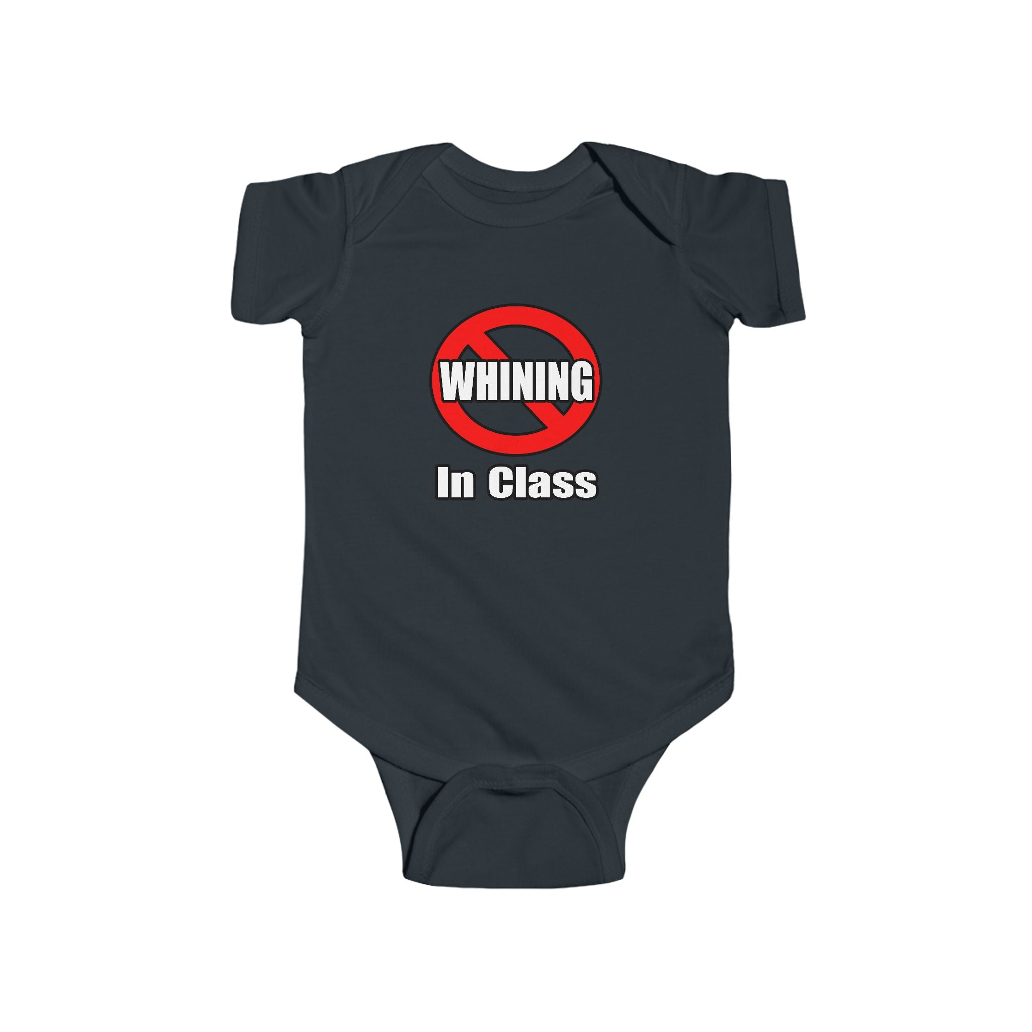 No Whining In Class - Infant Fine Jersey Bodysuit