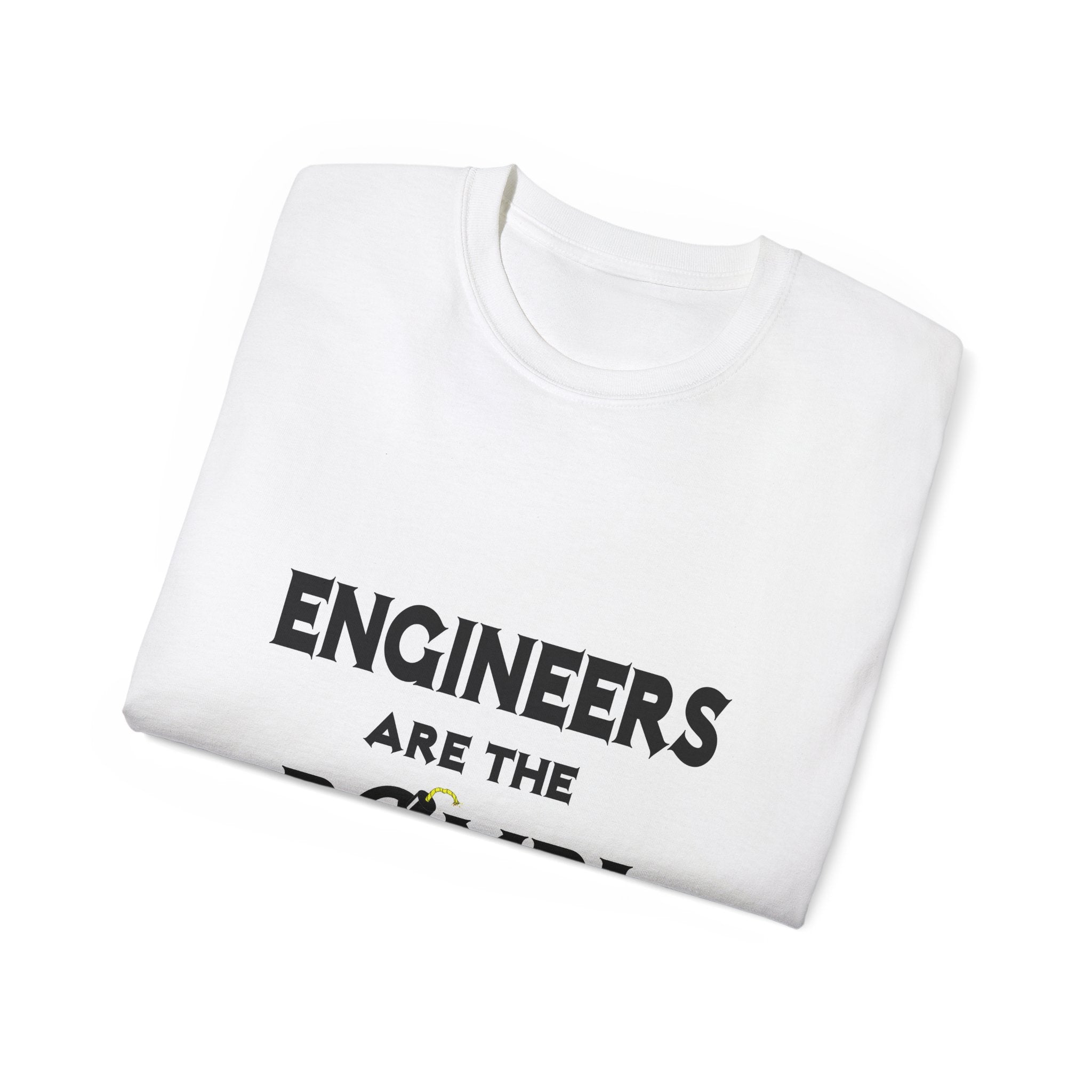 Engineers Are The Bomb! (2) - Unisex Ultra Cotton Tee