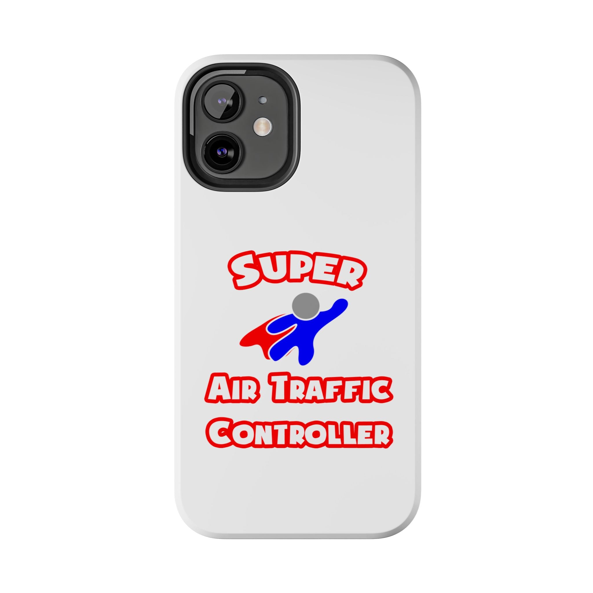 Super Air Traffic Controller - Tough Phone Cases
