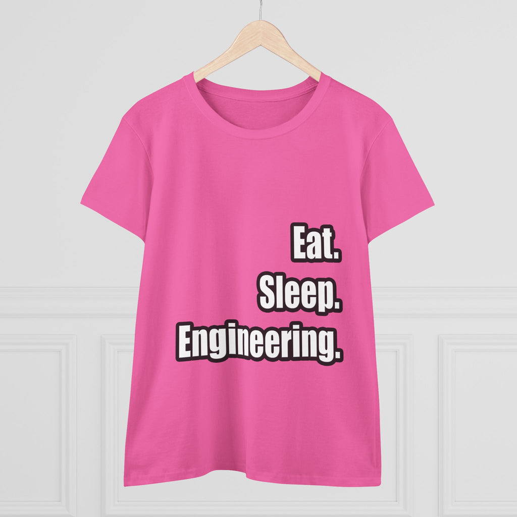 Eat. Sleep. Engineering - Women's Midweight Cotton Tee